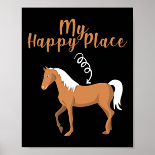 Affiche My Happy Place Is Here Cadeau - Cheval Lover Horse