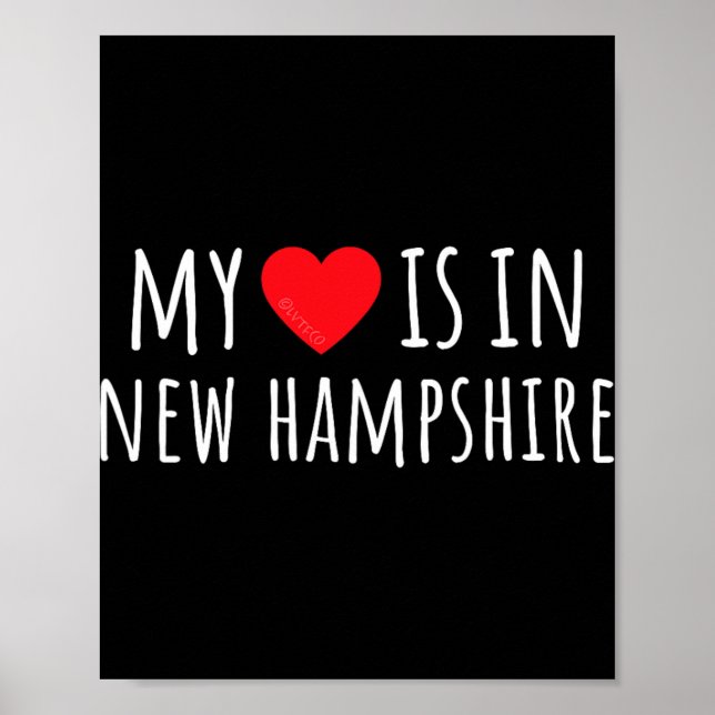 Affiche My Heart Is In New Hampshire Cute American State  (Devant)