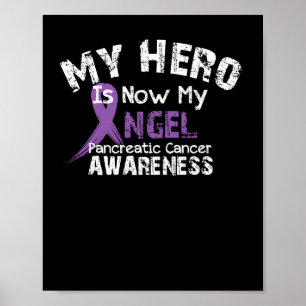 Affiche My Hero Is Now My Angel Pancreatic Cancer