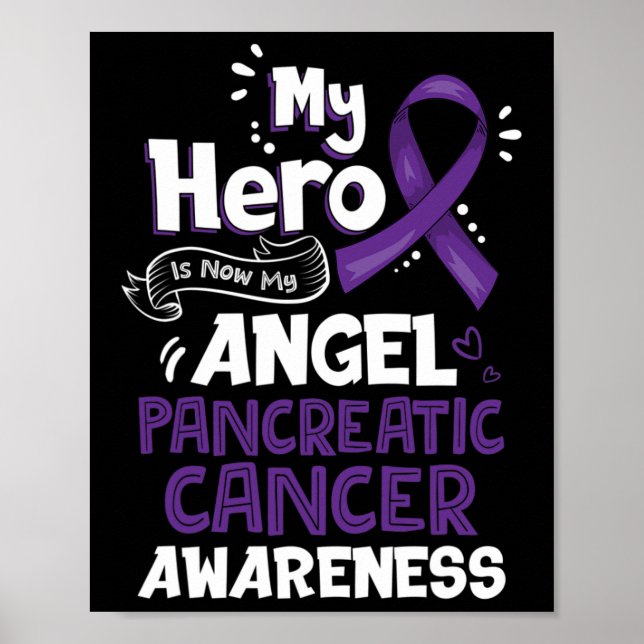 Affiche My Hero Is Now My Angel Pancreatic Cancer Awarenes (Devant)
