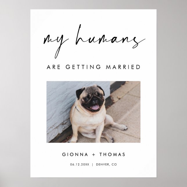 Affiche My humans are getting married wedding Welcome Sign (Devant)