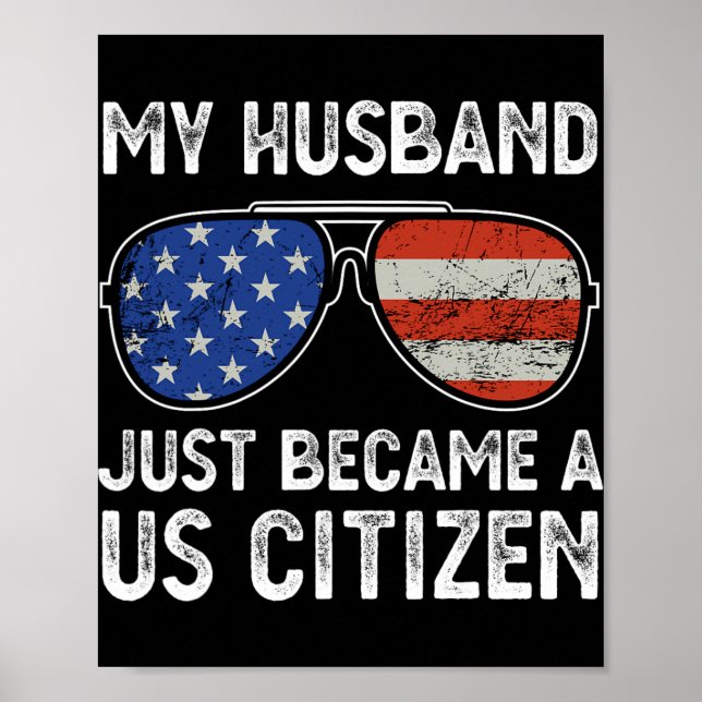 Affiche My Husband Just Became Us Citizen Immigrant Citize (Devant)