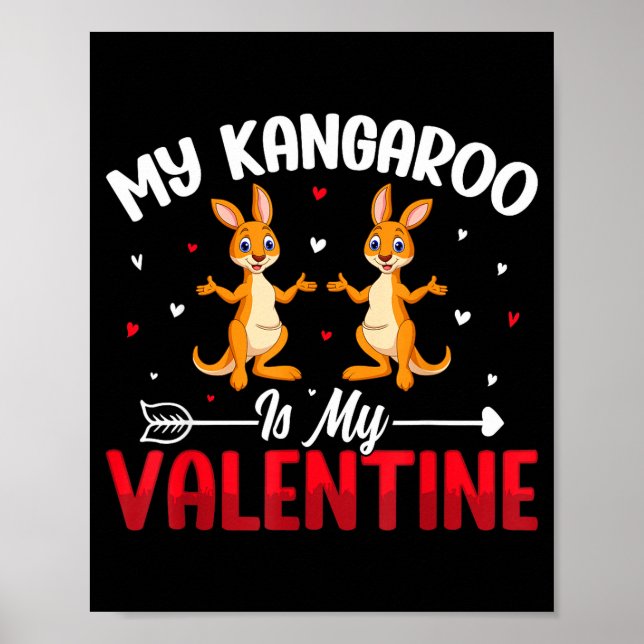 Affiche My Kangaroo Is My Valentine - Animal Lovers Valent (Devant)