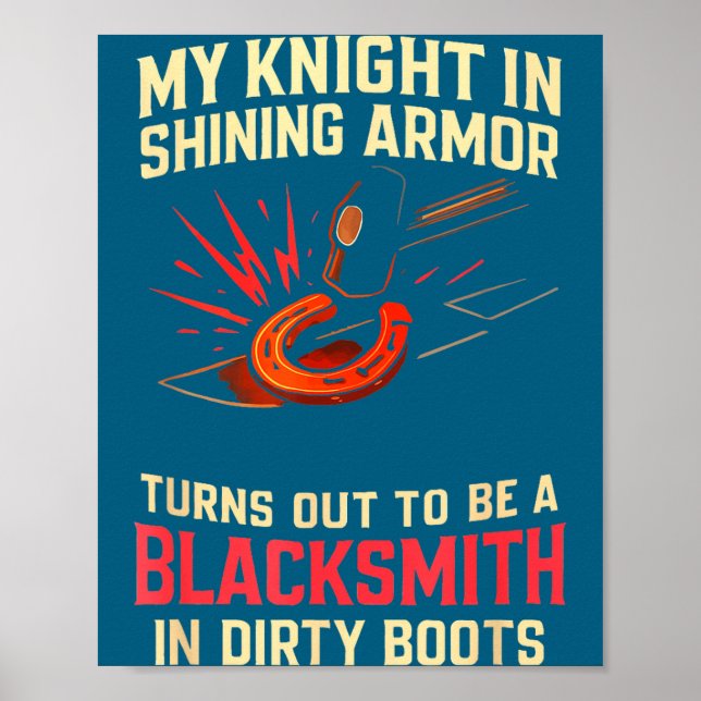 Affiche My Knight In Shining Funny Blacksmith Wife Women F (Devant)