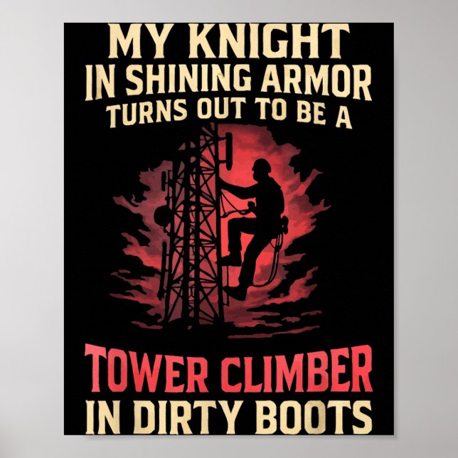 Affiche My Knight In Shining Funny Tower Climber Wife Wome (Devant)