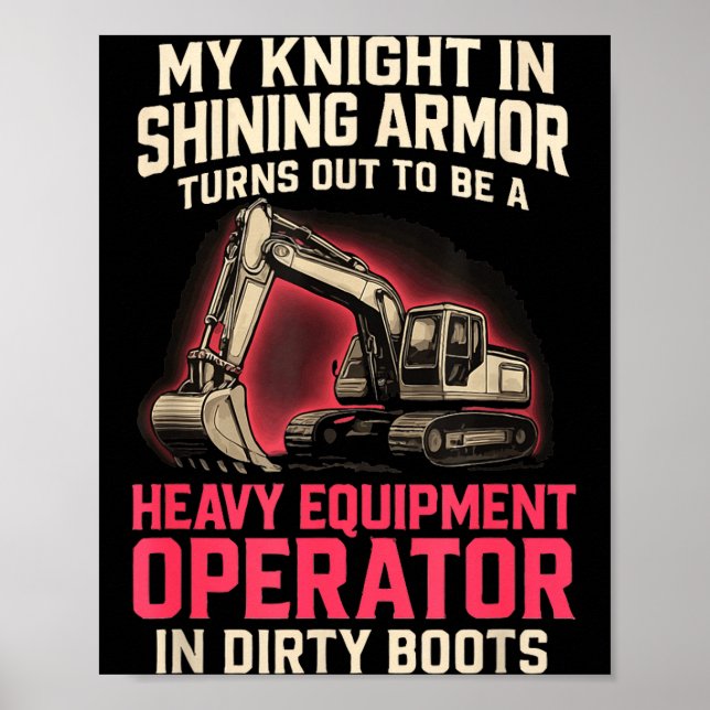 Affiche My Knight In Shining Heavy Equipment Operator Wife (Devant)