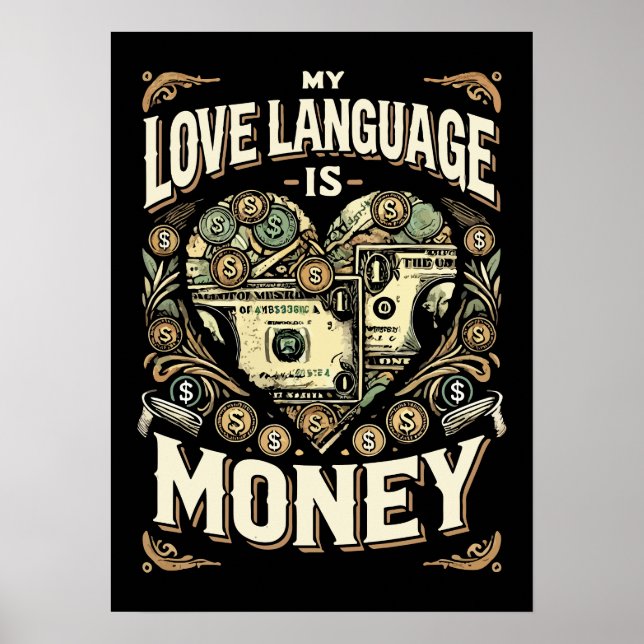Affiche My Love Language is Money, Funny Hustle Success (Devant)