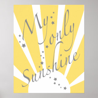 Affiche My only sunshine