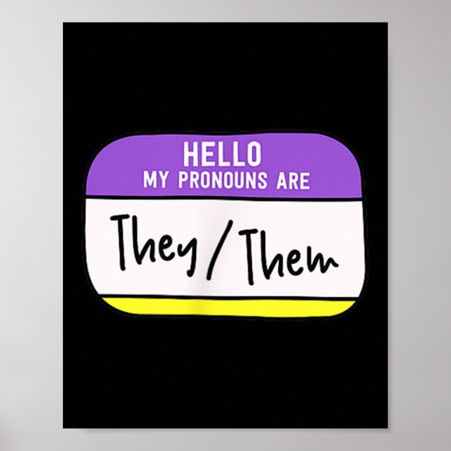 Affiche My Pronouns Are They Them Gender Nonbinary Pride L (Devant)