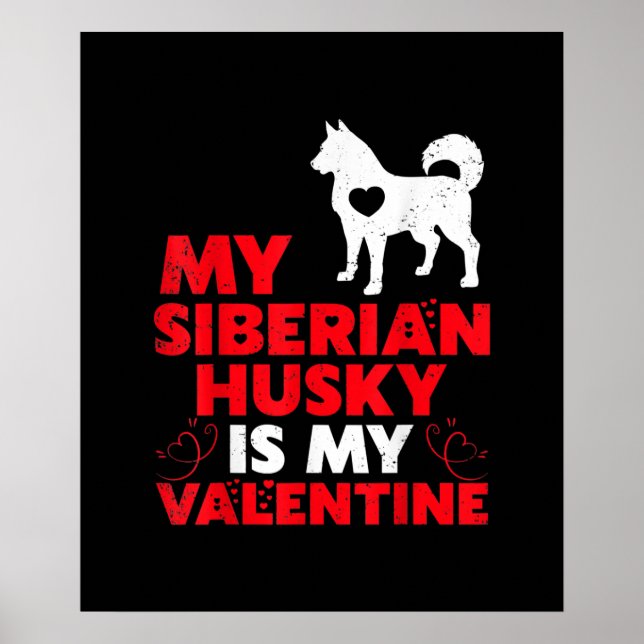Affiche My Siberian Husky Is My Valentin | Production (Devant)