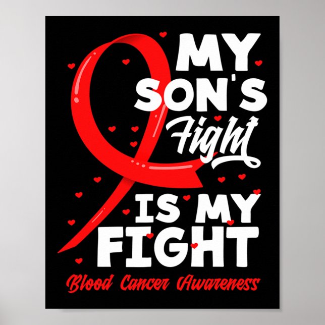 Affiche My Son's Fight Is My Fight Blood Cancer Awareness  (Devant)