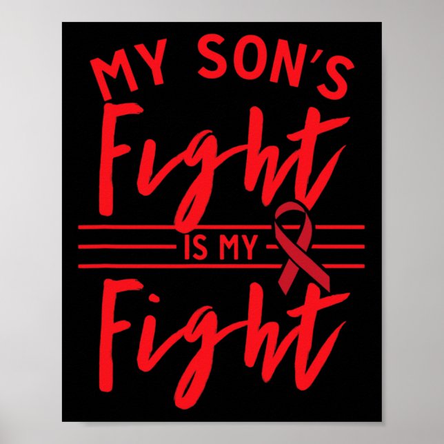Affiche My Son's Fight Is My Fight Blood Cancer Awareness  (Devant)