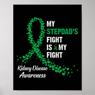 Affiche My Stepdad's Fight My Fight Kidney Disease