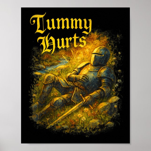 Affiche My Tummy Hurts Medieval Knight Ibs Stomach Ache Ga (Devant)