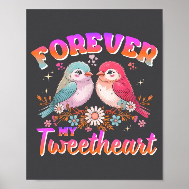 Affiche My Tweetheart Forever Valentines Day Love Couple B (Devant)