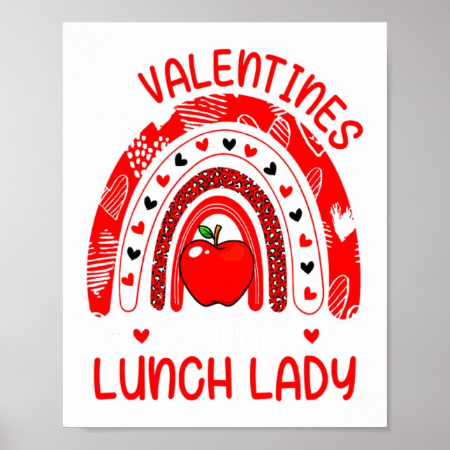 Affiche My Valentines Call Me Lunch Lady Rainbow Valentine (Devant)