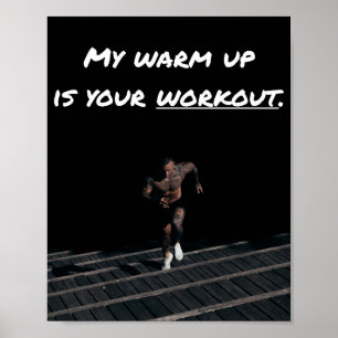 Affiche My Warm Up est votre entraînement, exercice Gym Fo