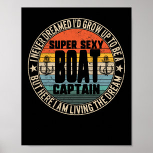 Affiche N'a jamais rêvé d'être un capitaine de bateau supe