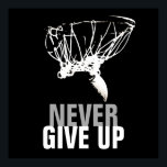 Affiche N'abandonnez jamais Black White Basketball Pop Art<br><div class="desc">Oeuvres de jeu populaires américaines et internationales - I Love This Game. Sports Populaires - Basketball Game Ball Image.</div>