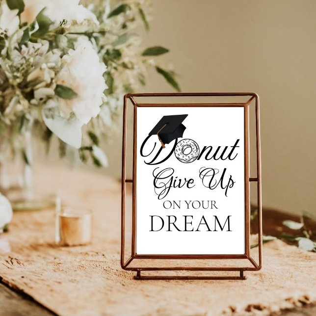 Affiche N'abandonnez pas votre rêve Graduation donut (Créateur téléchargé)