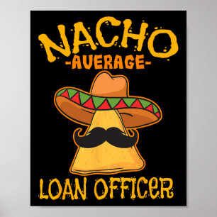 Affiche Nacho Agent de prêt moyen Originaire Cinco De May