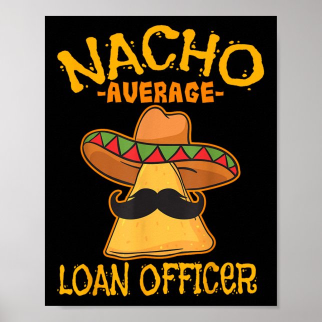 Affiche Nacho Agent de prêt moyen Originaire Cinco De May (Devant)