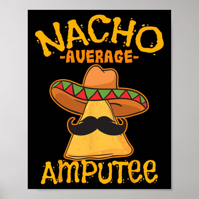 Affiche Nacho Average Amputee Mexicain Amputation Cinco De (Devant)