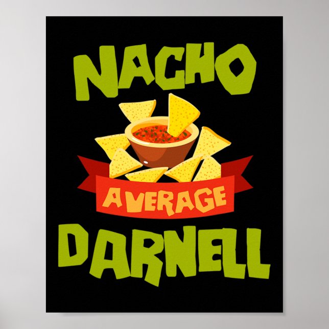Affiche Nacho Average Darnell drôle d'anniversaire personn (Devant)