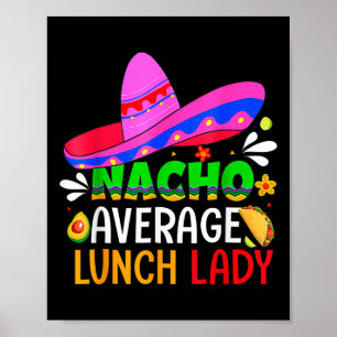 Affiche Nacho Average Déjeuner Lady Cinco De Mayo Fiesta M