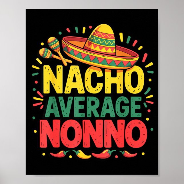 Affiche Nacho Average Nonno Cinco De Mayo Fête des Pères (Devant)