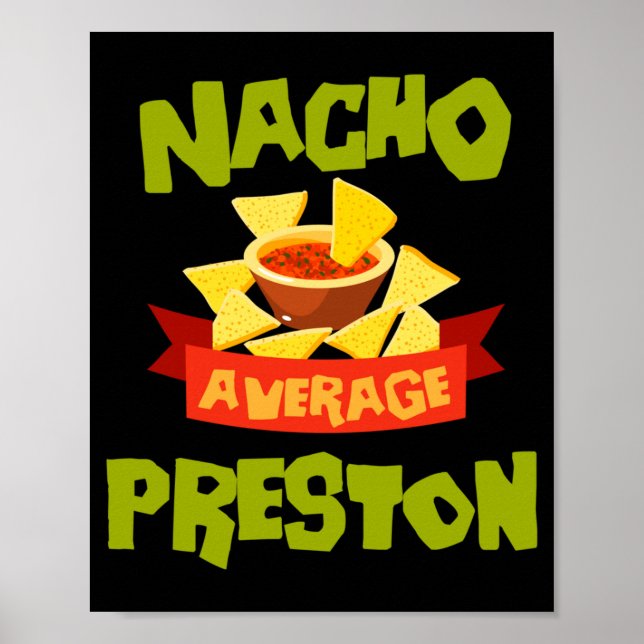 Affiche Nacho Average Preston Anniversaire Personnalisé Dr (Devant)