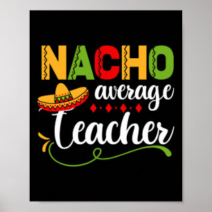 Affiche Nacho Enseignant moyen pour le retour à l'école am