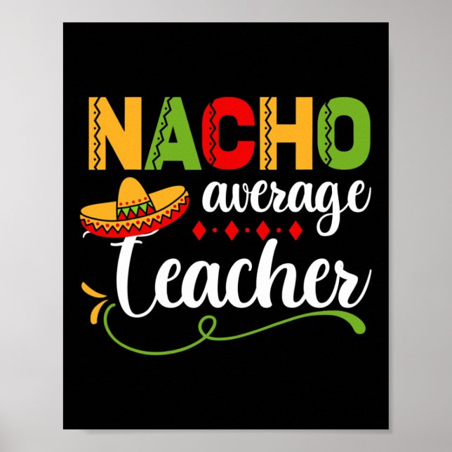 Affiche Nacho Enseignant moyen pour le retour à l'école am (Devant)
