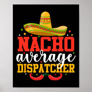 Affiche Nacho Expéditeur moyen Funny Cinco Mexicain De Ma