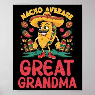 Affiche Nacho Grand grand grand-mère mexicaine jumelé Cinc