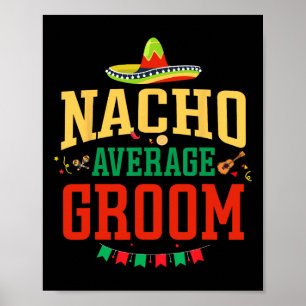 Affiche Nacho Groom Moyenne Cinco De Mayo Fiesta Nacho Gro