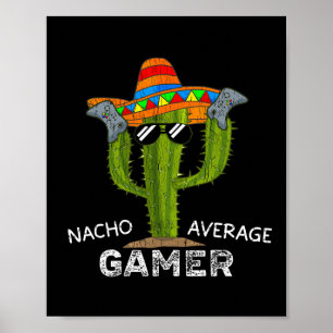 Affiche Nacho Moyenne Amusant Joueur Vidéo Jeu Amoureux Je