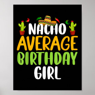 Affiche Nacho Moyenne Anniversaire Fille Cinco De Mayo Cor