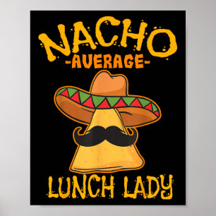 Affiche Nacho Moyenne déjeuner dame mexicaine Cuisinière C