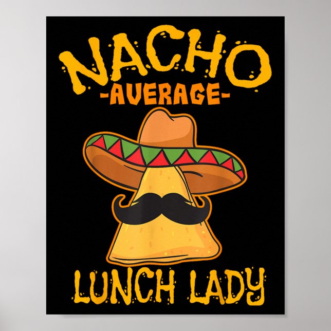 Affiche Nacho Moyenne déjeuner dame mexicaine Cuisinière C (Devant)
