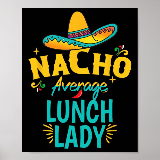 Affiche Nacho Moyenne Déjeuner Lady Chapeau Cinco De Mayo  (Devant)