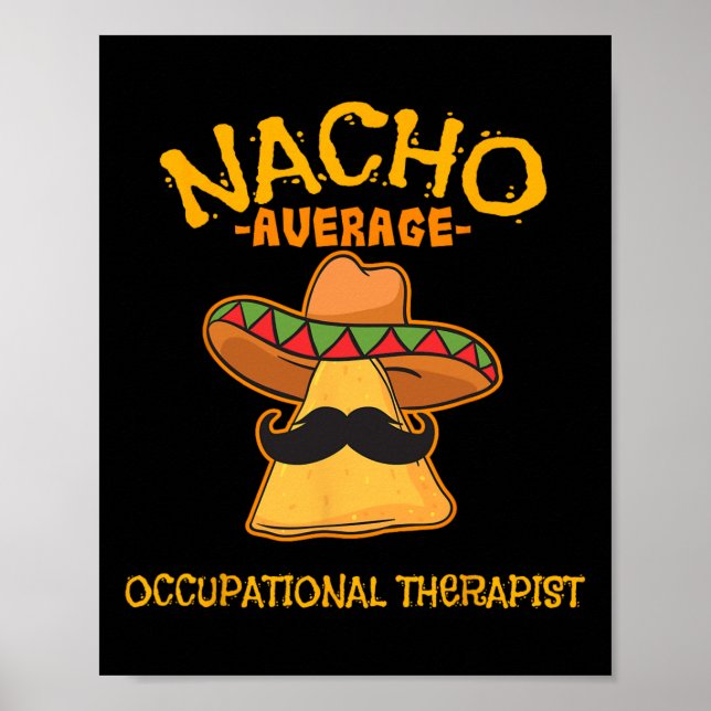 Affiche Nacho Moyenne d'ergothérapeute Cinco De Mayo (Devant)
