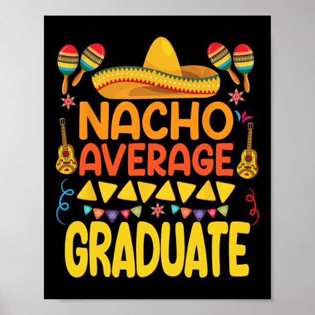 Affiche Nacho Moyenne des diplômés Funny Mexicaine Fiesta  (Devant)