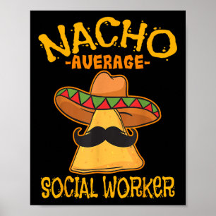 Affiche Nacho Moyenne des travailleurs sociaux Cin d'aide