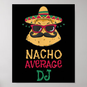 Affiche Nacho Moyenne Dj Cinco De Mayo