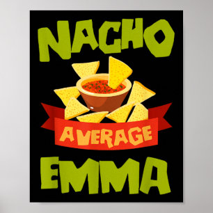Affiche Nacho Moyenne Emma Funny Anniversaire Personnalisé