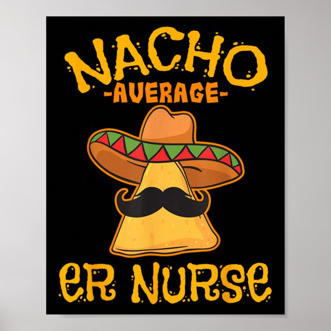 Affiche Nacho Moyenne Er Infirmière Cinco De Mayo Fiesta E (Devant)