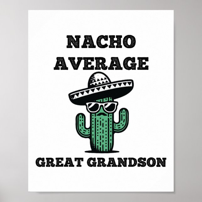 Affiche Nacho Moyenne Great Grandson Fun Joke Mexicain Cin (Devant)