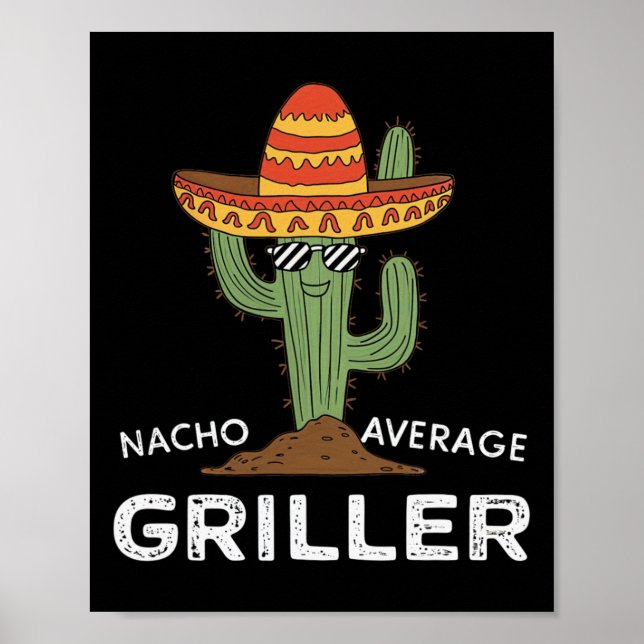 Affiche Nacho Moyenne Griller Cactus Barbecue Humour Grill (Devant)