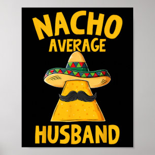Affiche Nacho Moyenne Mari Drôle Mariage de chambre Cinco 